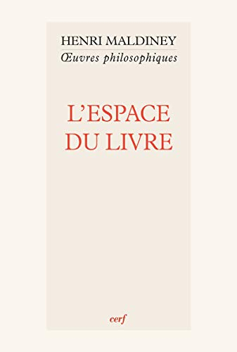 Oeuvres philosophiques. L'espace du livre
