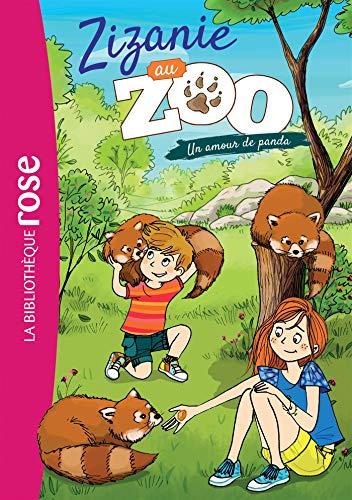 Zizanie au zoo. Vol. 3. Un amour de panda