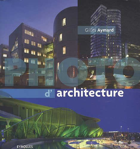 La photo d'architecture