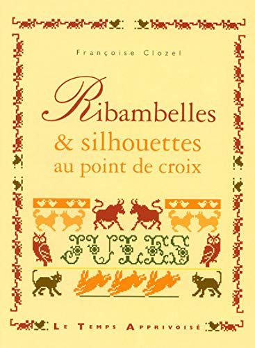 Ribambelles et silhouettes au point de croix