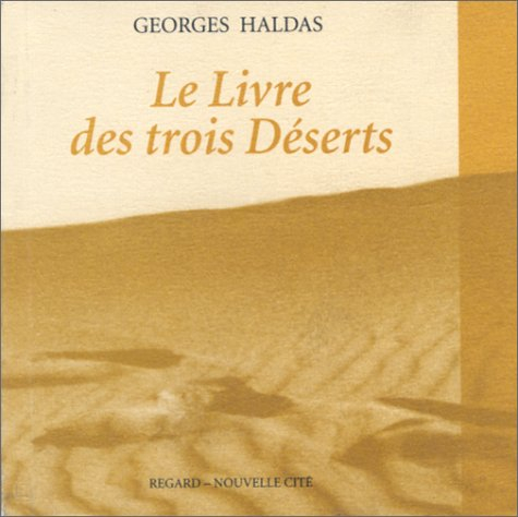 Le livre des trois déserts