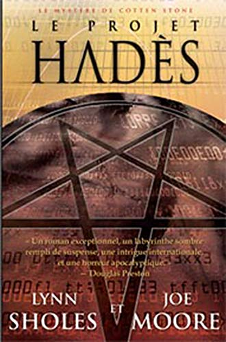 Le mystère de Cotten Stone. Vol. 3. Le projet Hadès
