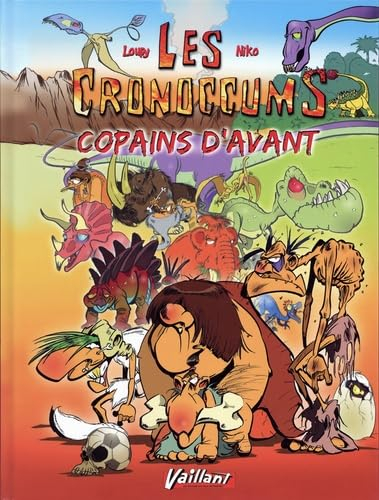 Les Cronoccums. Vol. 1. Copains d'avant