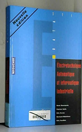 Electrotechnique, automatique et informatique industrielle