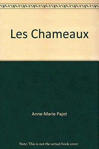 les chameaux