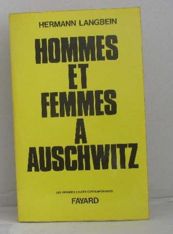 Hommes et femmes à Auschwitz