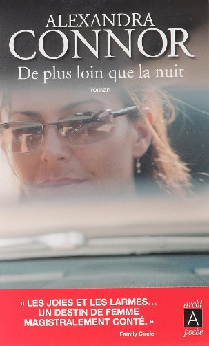 De plus loin que la nuit