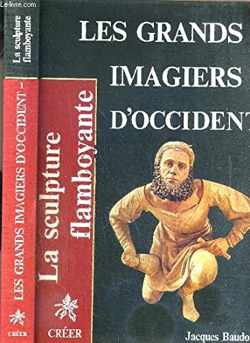 Les grands imagiers d'Occident