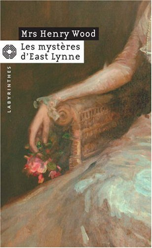Les mystères d'East Lynne