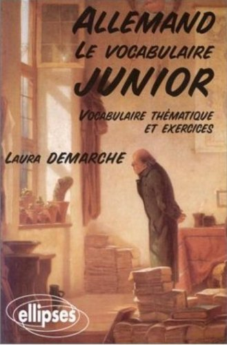 Allemand, le vocabulaire junior : vocabulaire thématique et exercices