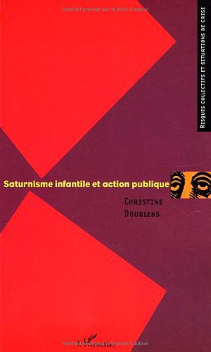 Saturnisme infantile et action publique