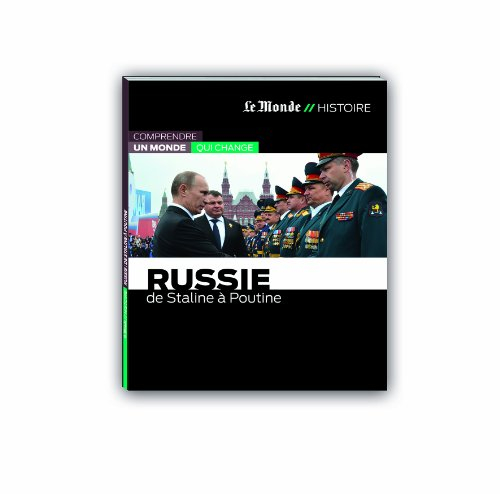 Russie : de Staline à Poutine