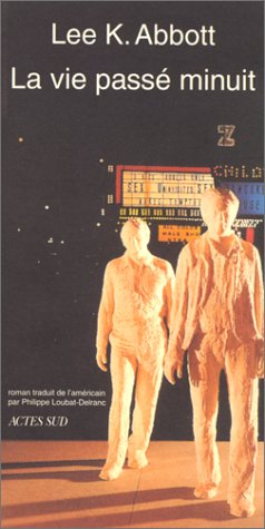 La vie passé minuit