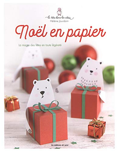 Noël en papier : la magie des fêtes en toute légèreté