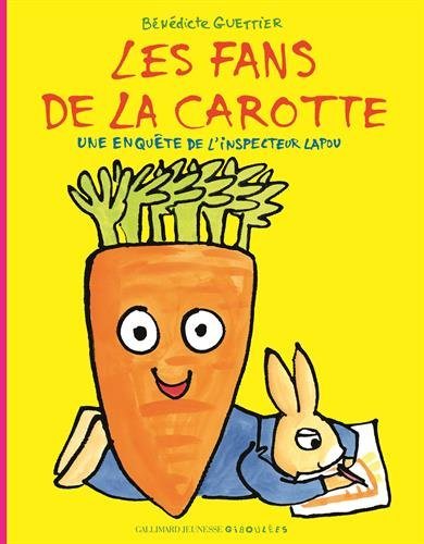 Une enquête de l'inspecteur Lapou. Les fans de la carotte