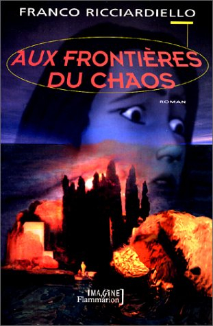 Aux frontières du chaos
