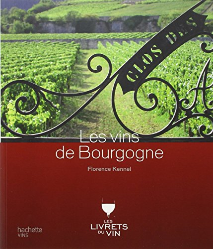 Les vins de Bourgogne