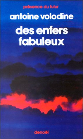 Des Enfers fabuleux