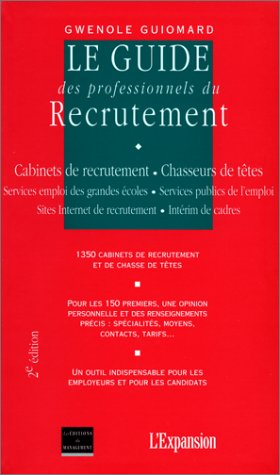 Le guide des professionnels du recrutement