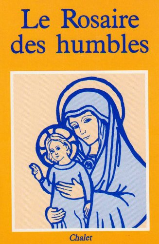 Le Rosaire des humbles