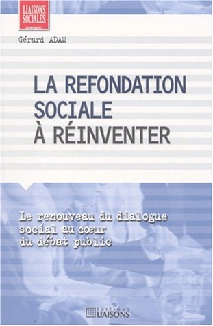 La refondation sociale à réinventer