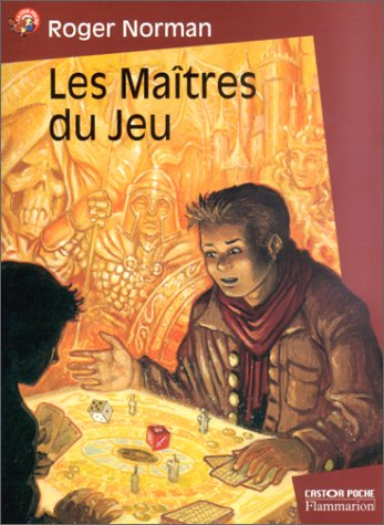 Les maîtres du jeu