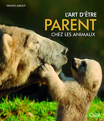 L'art d'être parent chez les animaux