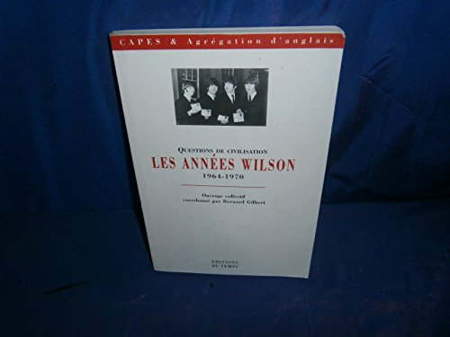 Les années Wilson : 1964-1970