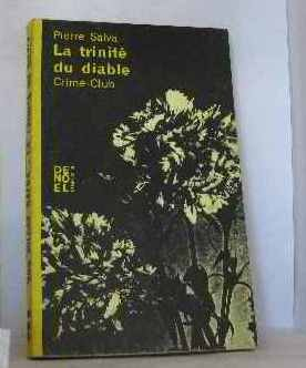 la trinité du diable