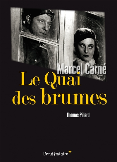 Le quai des brumes de Marcel Carné