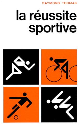 la réussite sportive
