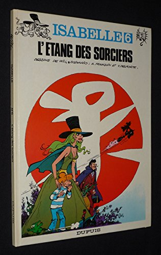 Isabelle. Vol. 6. L'Etang des sorciers