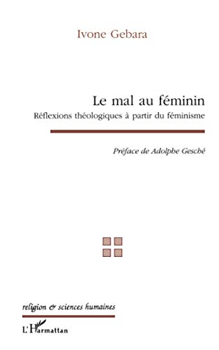 Le mal au féminin : réflexions théologiques à partir du féminisme