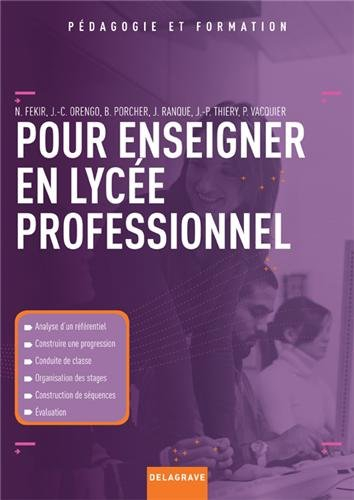 Pour enseigner dans la voie professionnelle : du référentiel à l'évaluation