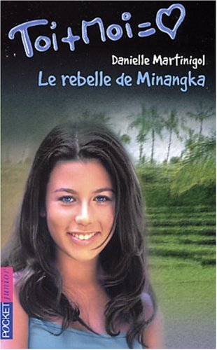 Le rebelle de Minangka