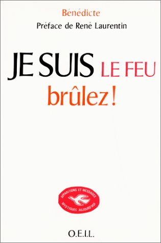 Je suis le feu, brûlez