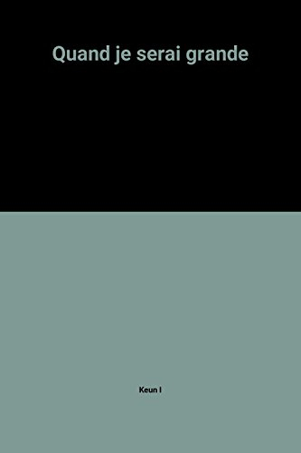 Quand je serai grande