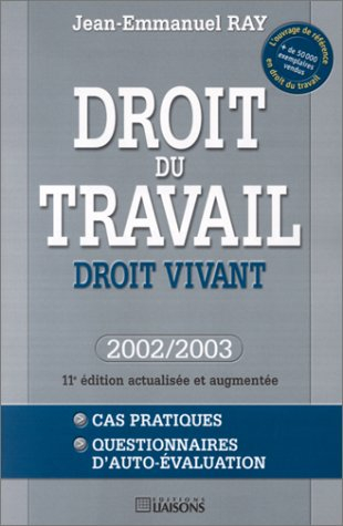 droit du travail : droit vivant 2002/2003