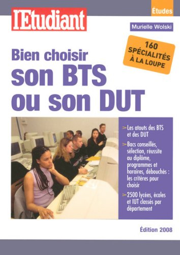 Bien choisir son BTS ou son DUT