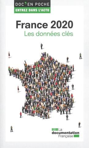 France 2020 : les données clés