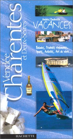 Vendée, Charentes et Deux-Sèvres