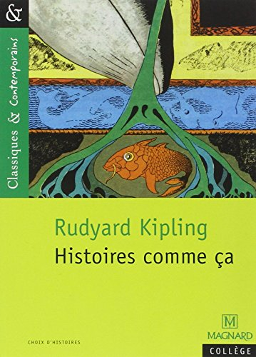 Histoires comme ça : choix d'histoires