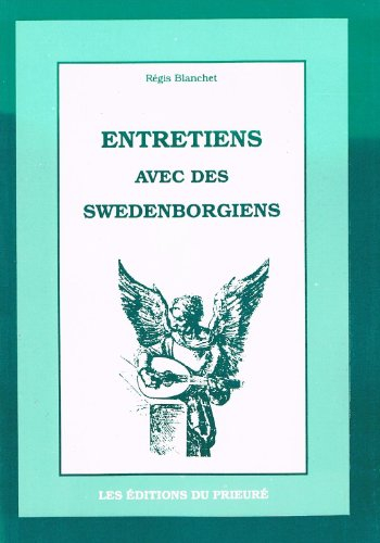 Entretiens avec des Swedenborgiens