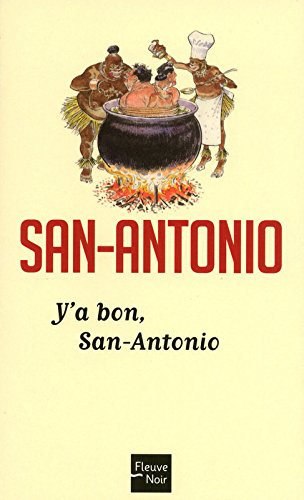 Y'a bon, San-Antonio