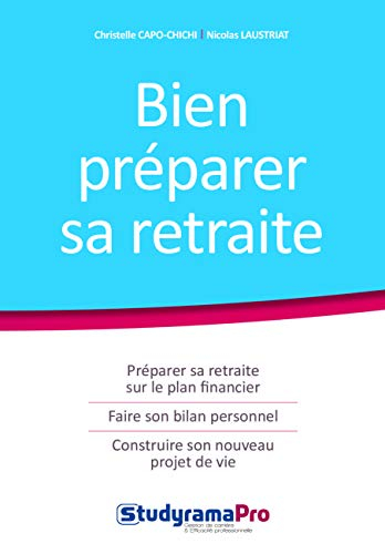 Bien préparer sa retraite