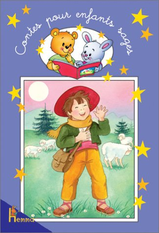 Contes pour enfants sages. Vol. 4