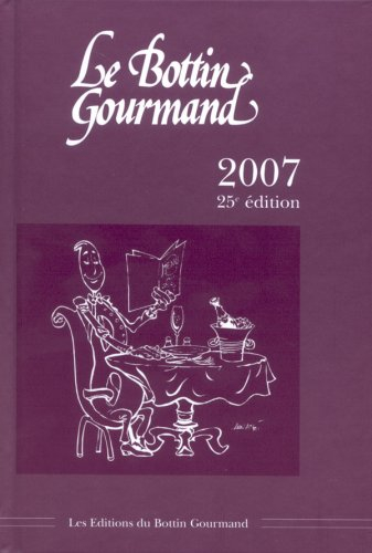 Le Bottin gourmand 2007