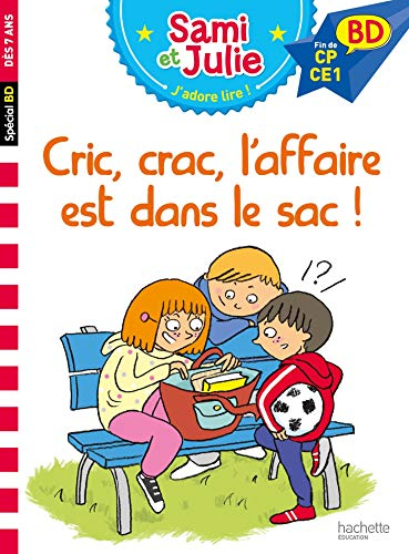 Cric, crac, l'affaire est dans le sac : fin de CP-CE1