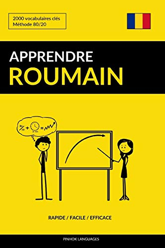 Apprendre le roumain - Rapide / Facile / Efficace: 2000 vocabulaires clés