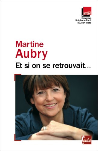 Et si on se retrouvait.... : entretiens